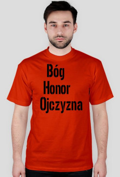 Koszulka z Napisem Bóg Honor Ojczyzna