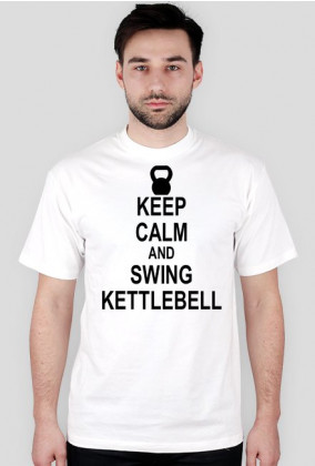 Keep Calm and Swing Kettlebell