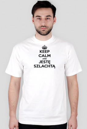 Koszulka Havy - KEEP CALM and JESTĘ SZLACHTĄ