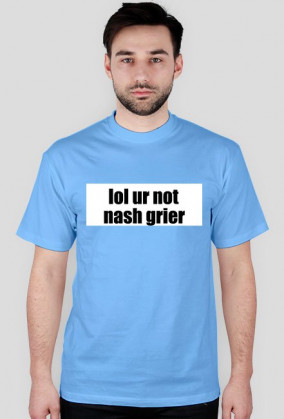 lol ur not nash grier