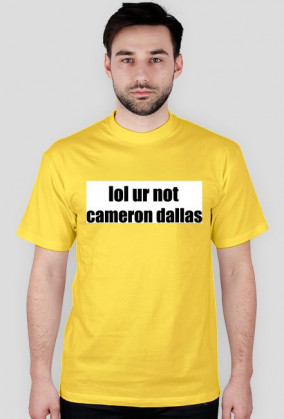 lol ur not cameron dallas