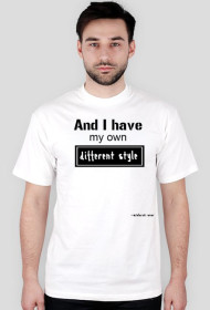 A ja mam swój odmienny styl