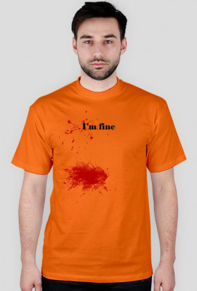 I'm fine