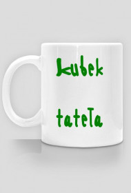 kubeczek tatusia