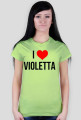 I LOVE VIOLETTA