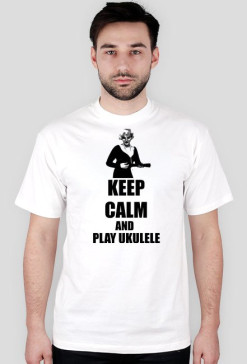 Keep Calm and Play Ukulele White