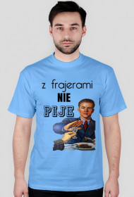 Z farajerami nie pije
