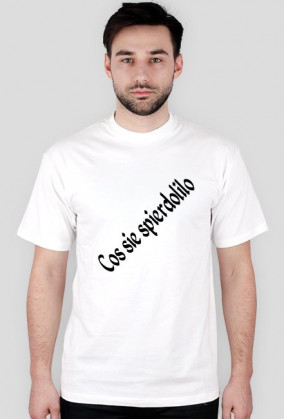 cos sie spierdolilo