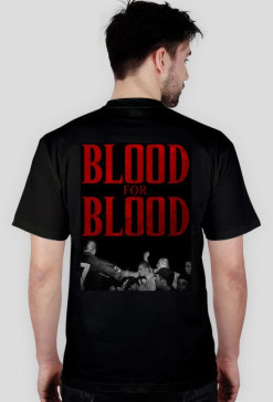 BLOOD FOR BLOOD, męska