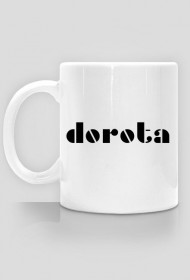 Kubek z imieniem Dorota