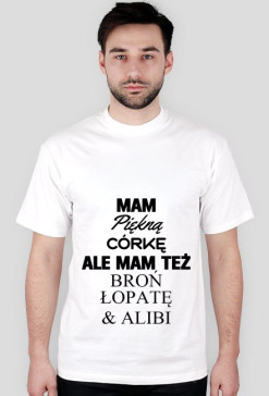 Mam piękną córkę ale mam też...