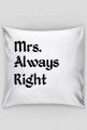 Mrs. Always Right