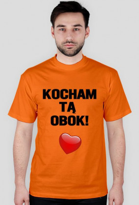 Kocham tą obok! walentynki
