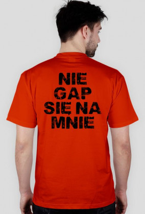 NIE GAP SIĘ