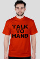 TALK TO HAND