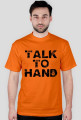 TALK TO HAND