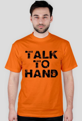 TALK TO HAND