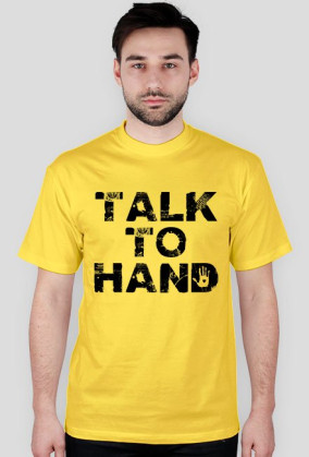 TALK TO HAND