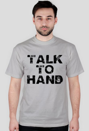 TALK TO HAND
