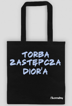 Torba zastępcza zawsze uratuje!