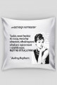 Audrey Hepburn poszewka//cytat//zdjecie//