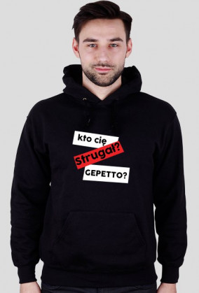 Kto cię Strugał? GEPETTO?