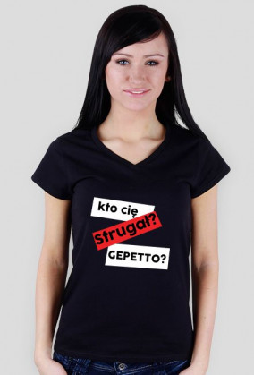 Kto cię Strugał? GEPETTO?