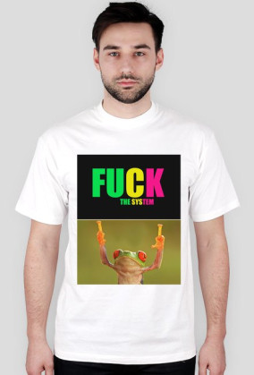 Fuck The System