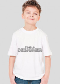 I'am a designer - koszulka dziecięca