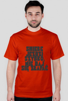 śmieć jeździ szybko, nie daj się złapać
