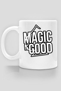 MAGIC is GOOD - Kubek