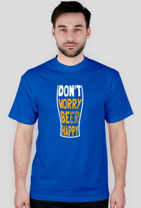 Don't Worry Beer Happy