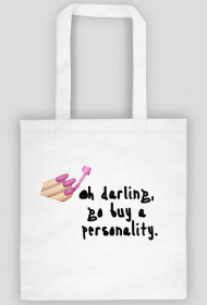 Oh darling bag