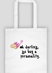 Oh darling bag