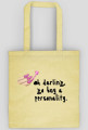Oh darling bag