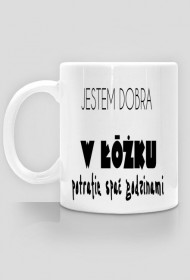 JESTEM DOBRA W ŁÓŻKU