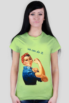 WE CAN DO IT.