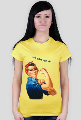 WE CAN DO IT.