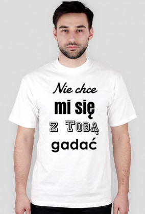 Nie chce gadać