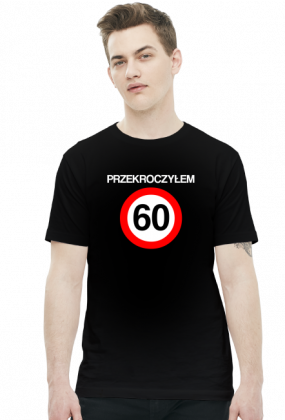 Prezent na 60 urodziny - Przekroczyłem 60 koszulka czarna
