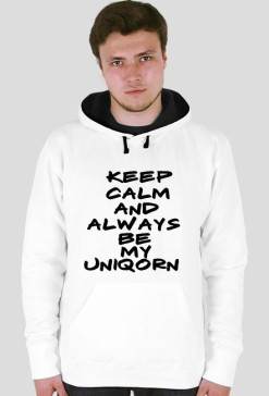 Keep Calm And Always Be My Uniqorn