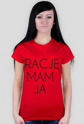 rację mam ja