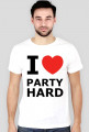 I LOVE PARTY HARD