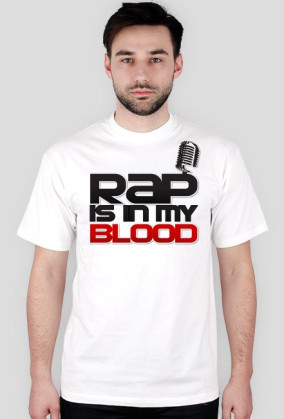 KOSZULKA RAP IS IN MY BLOOD
