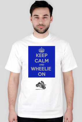 keep calm wheelie