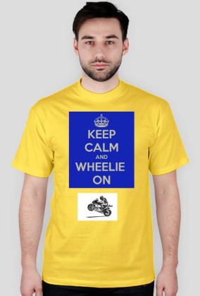 keep calm wheelie