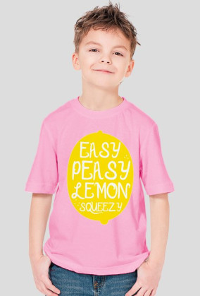 Easy Peasy Lemon Squeezy - Dziecięca