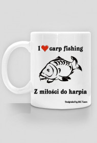 Kubek I love carp fishing
