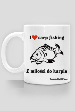 Kubek I love carp fishing