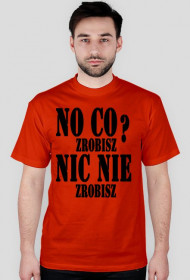 No co zrobisz ? Nic nie zrobisz